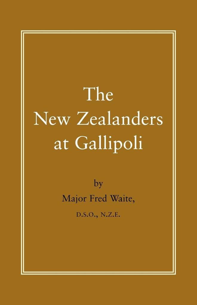 New Zealanders at Gallipoli