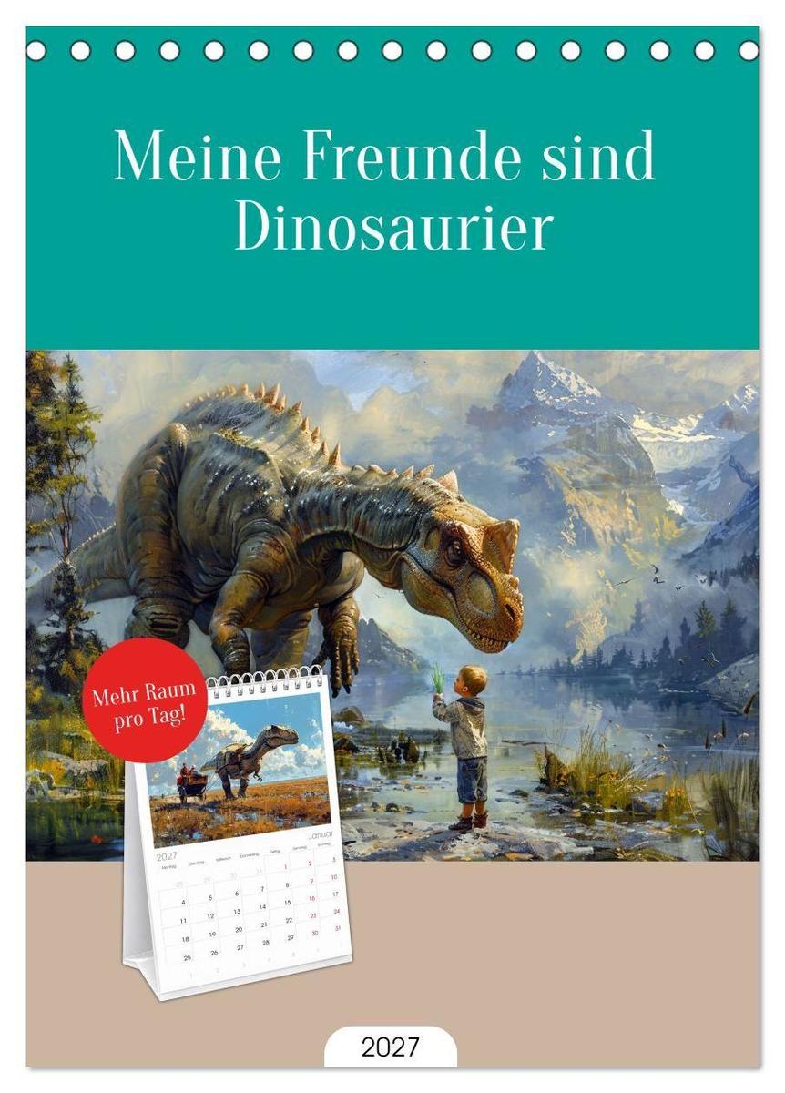 Tischplaner 2027 - Meine Freunde sind Dinosaurier (A5 Tischkalender zum Aufstellen) CALVENDO