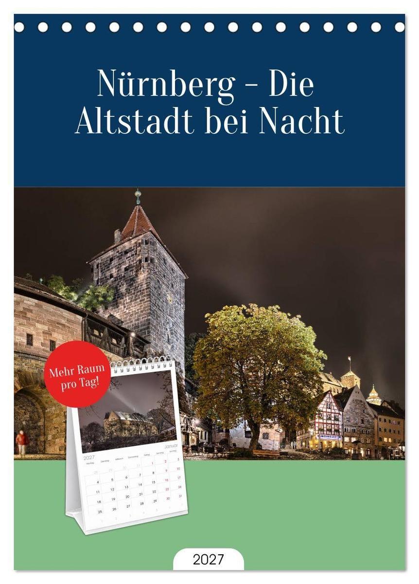 Tischplaner 2027 - Nürnberg - Die Altstadt bei Nacht (A5 Tischkalender zum Aufstellen) CALVENDO