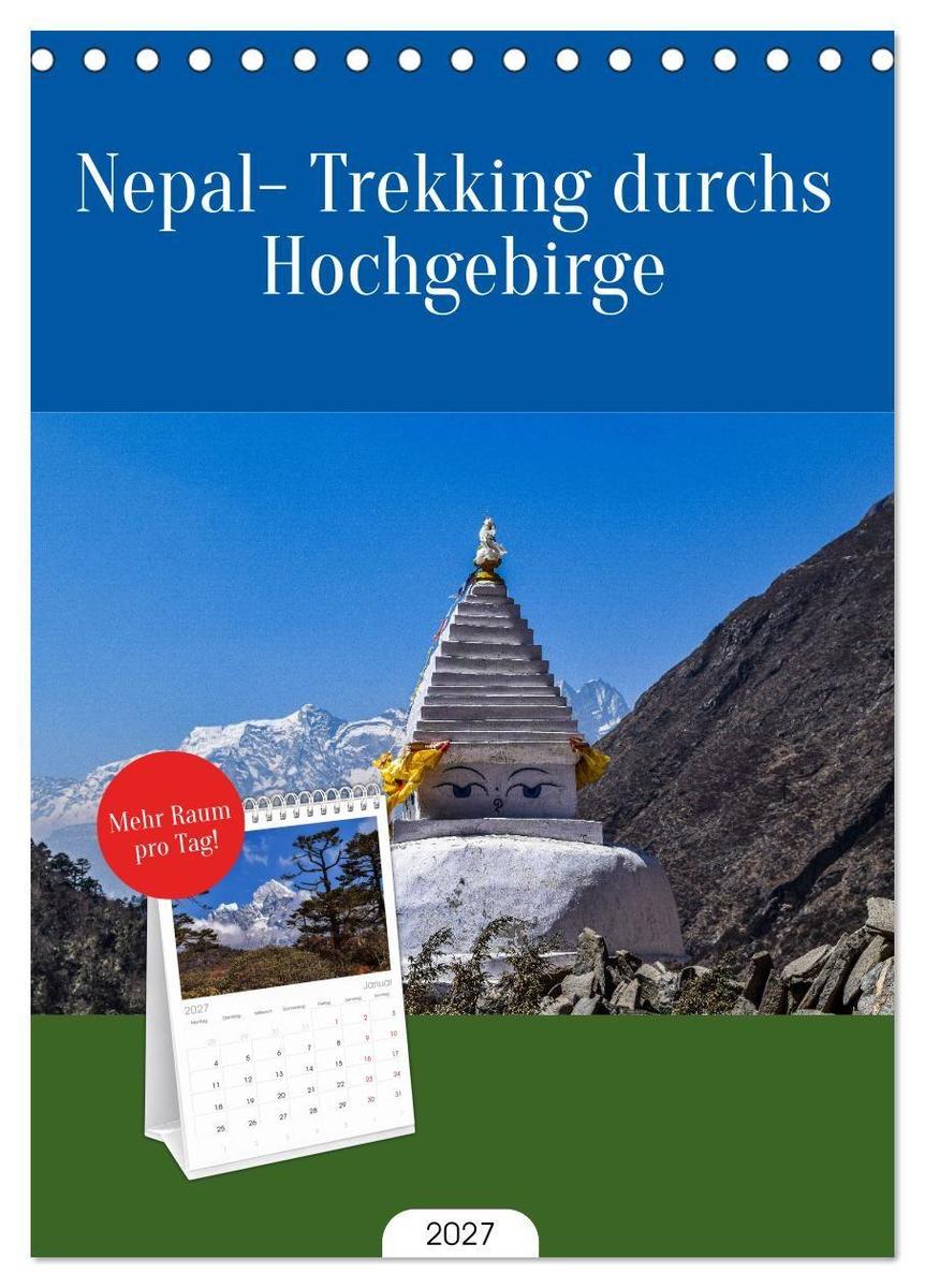 Tischplaner 2027 - Nepal- Trekking durchs Hochgebirge (A5 Tischkalender zum Aufstellen) CALVENDO