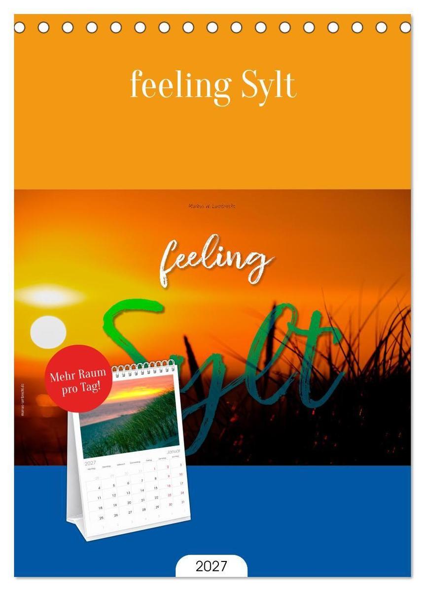 Tischplaner 2027 - feeling Sylt (A5 Tischkalender zum Aufstellen) CALVENDO