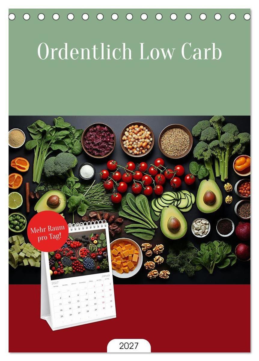 Tischplaner 2027 - Ordentlich Low Carb (A5 Tischkalender zum Aufstellen) CALVENDO