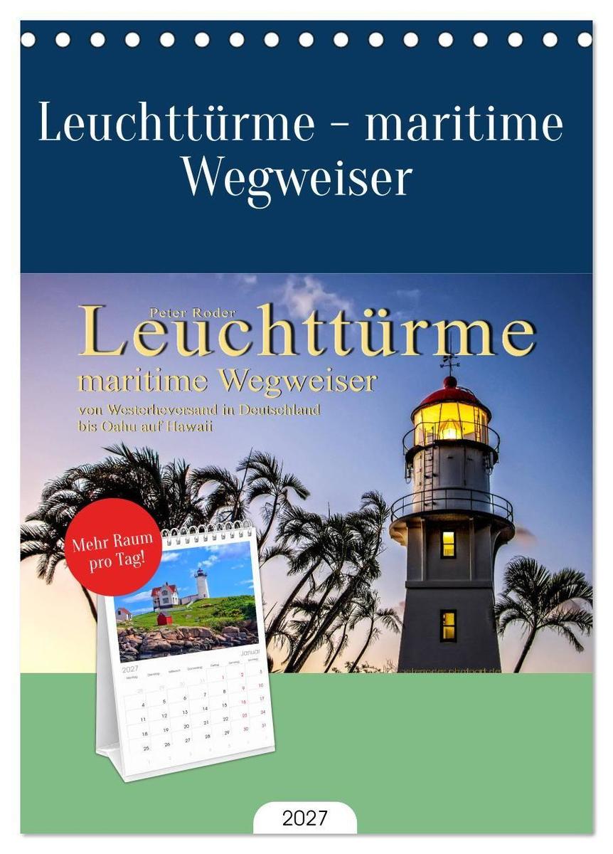 Tischplaner 2027 - Leuchttürme - maritime Wegweiser (A5 Tischkalender zum Aufstellen) CALVENDO