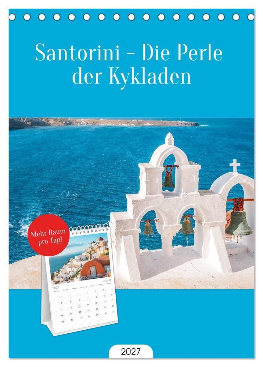 Tischplaner 2027 - Santorini - Die Perle der Kykladen (A5 Tischkalender zum Aufstellen) CALVENDO