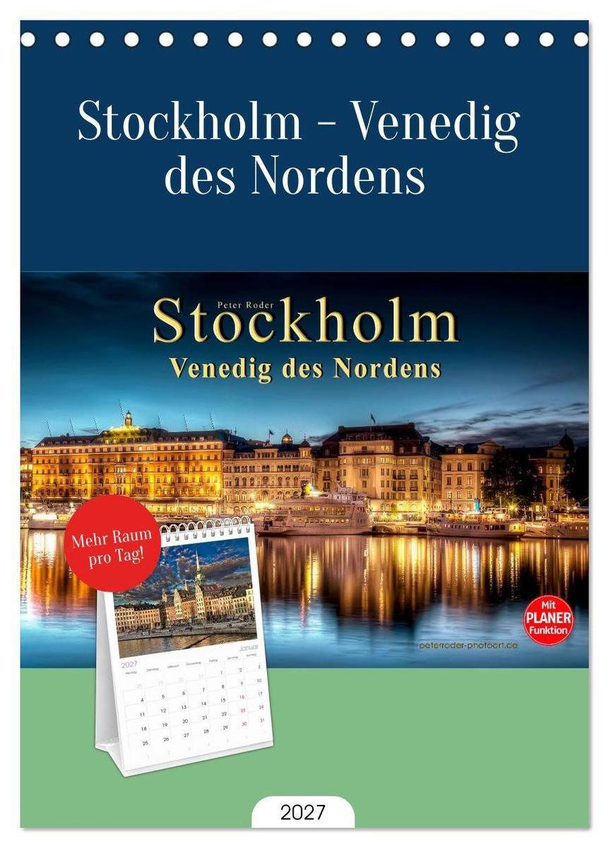 Tischplaner 2027 - Stockholm - Venedig des Nordens (A5 Tischkalender zum Aufstellen) CALVENDO