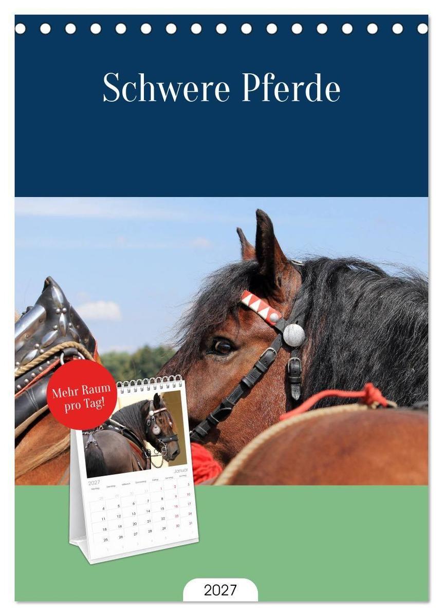 Tischplaner 2027 - Schwere Pferde (A5 Tischkalender zum Aufstellen) CALVENDO