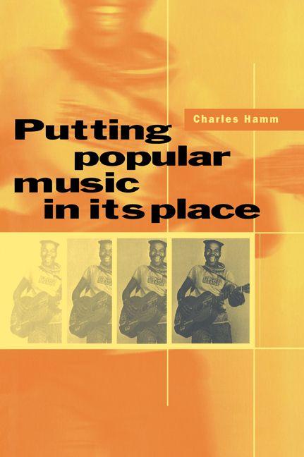 Putting Popular Music in Its Place