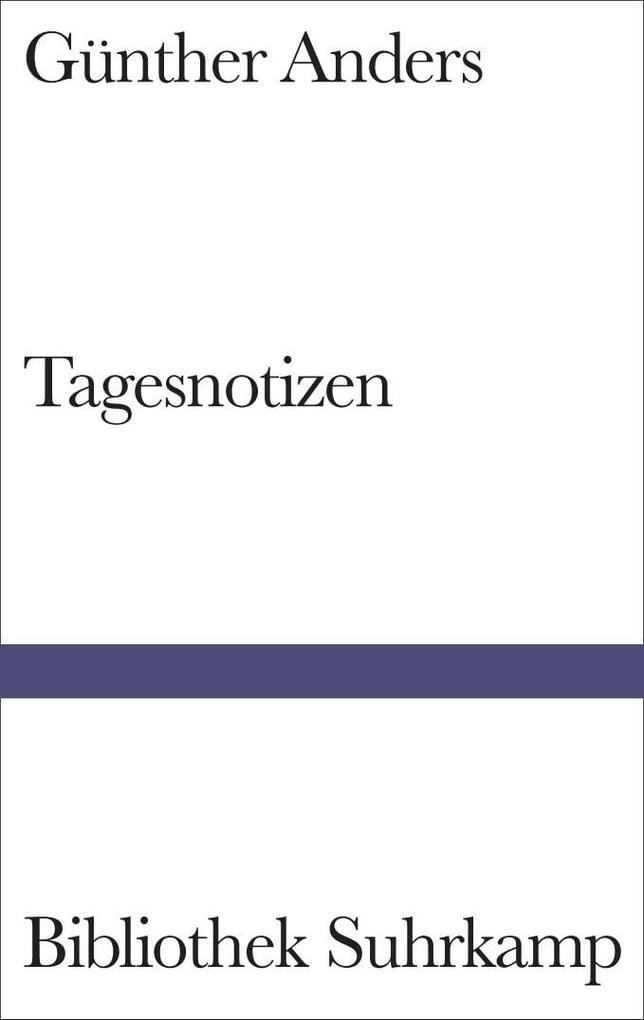 Suhrkamp Tagesnotizen, Belletristik Von Günther Anders, Volker Hage - Bild 3