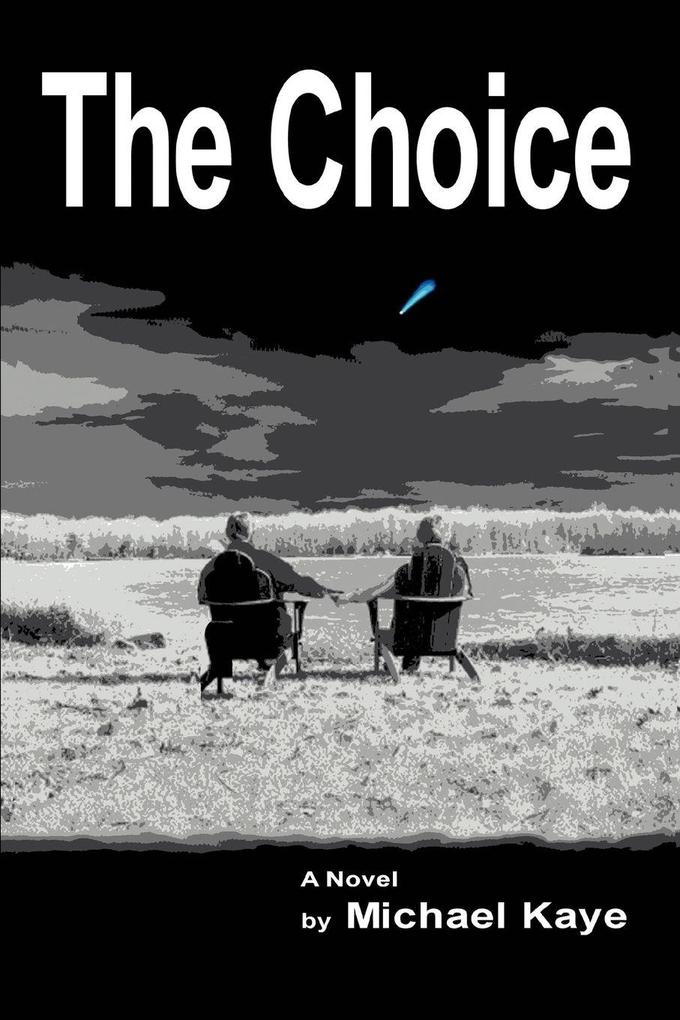 The Choice