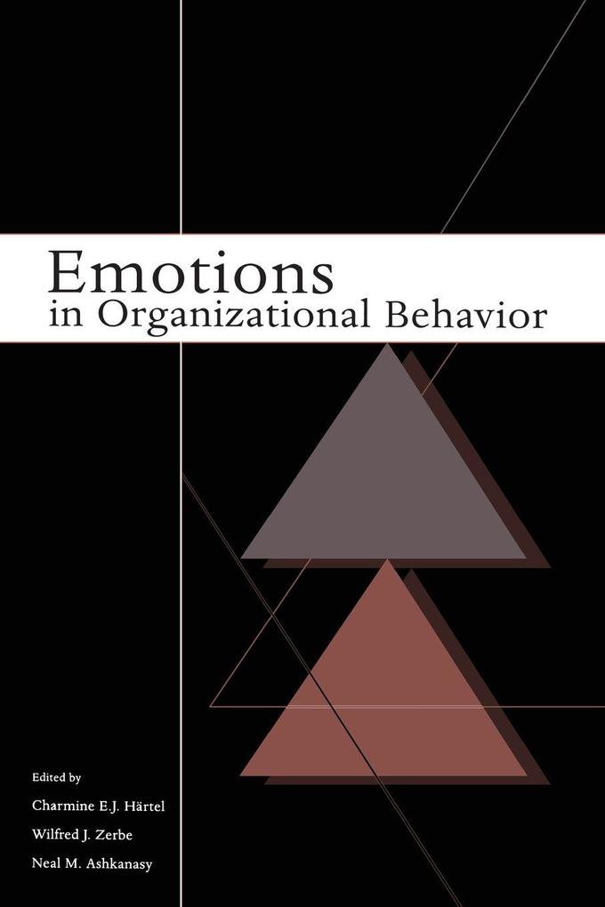 Emotions in Organizational Behavior