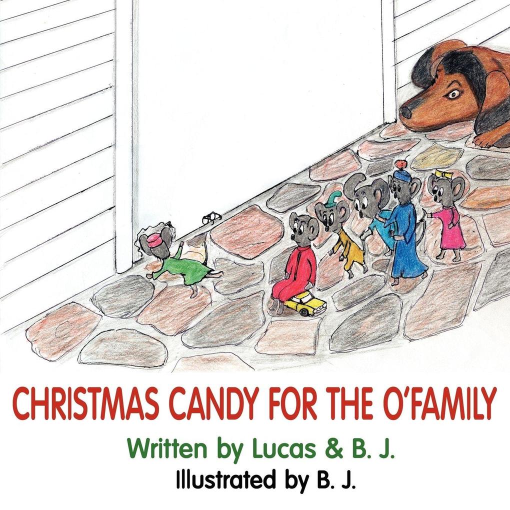 CHRISTMAS CANDY FOR THE O'FAMILY