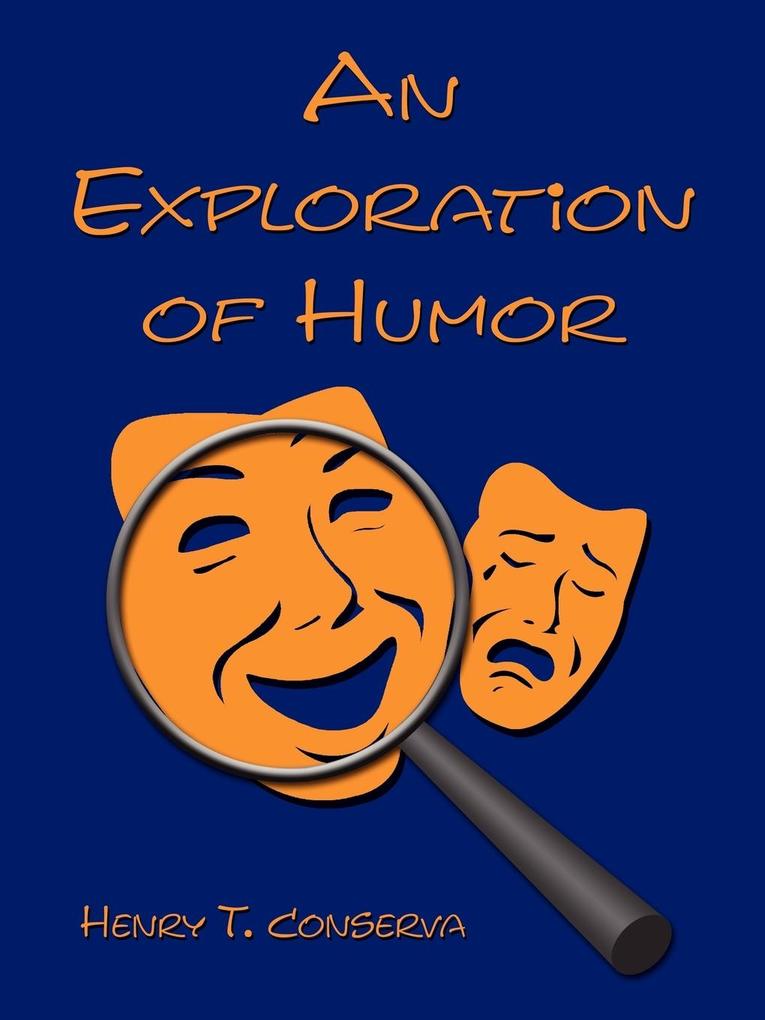 An Exploration of Humor
