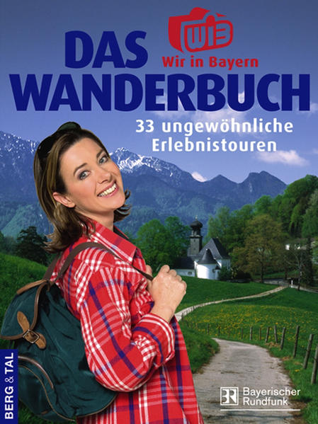 Image of Das 'Wir in Bayern'-Wanderbuch