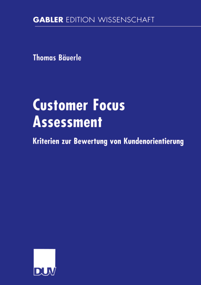 Customer Focus Assessment - Thomas Bäuerle