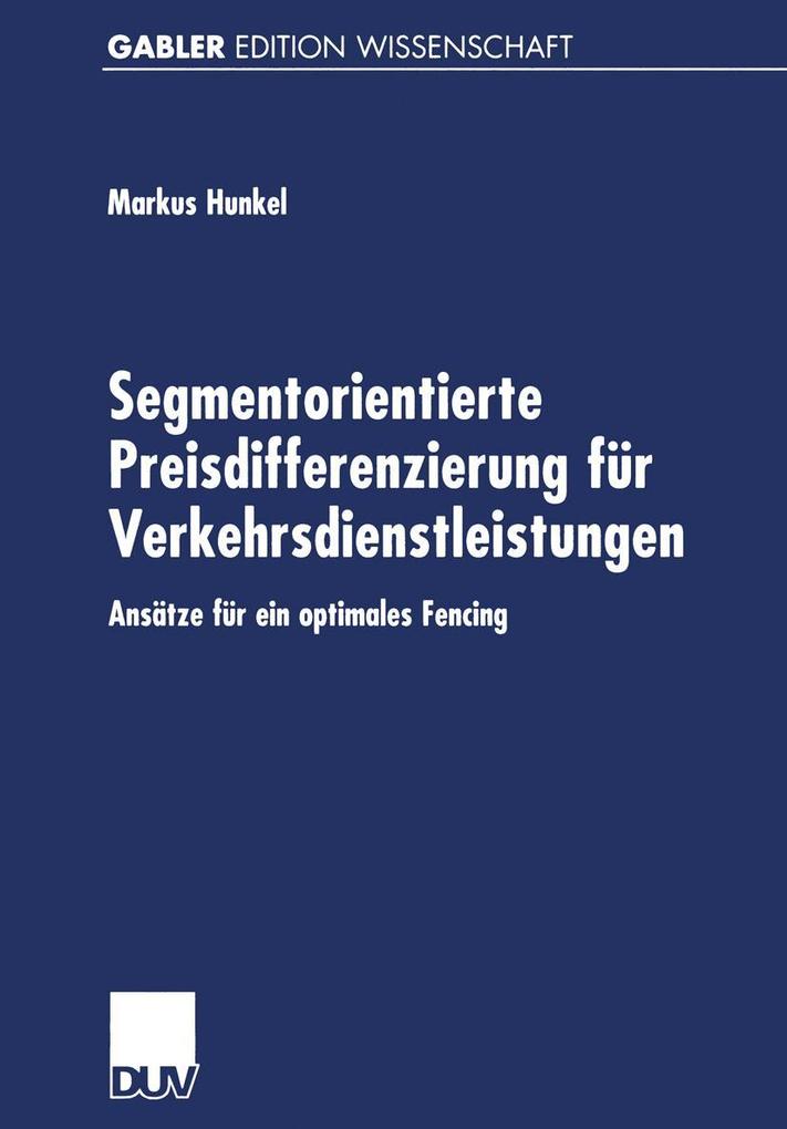 Segmentorientierte Preisdifferenzierung für Verkehrsdienstleistungen