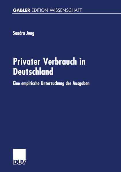 Privater Verbrauch in Deutschland - Sandra Jung