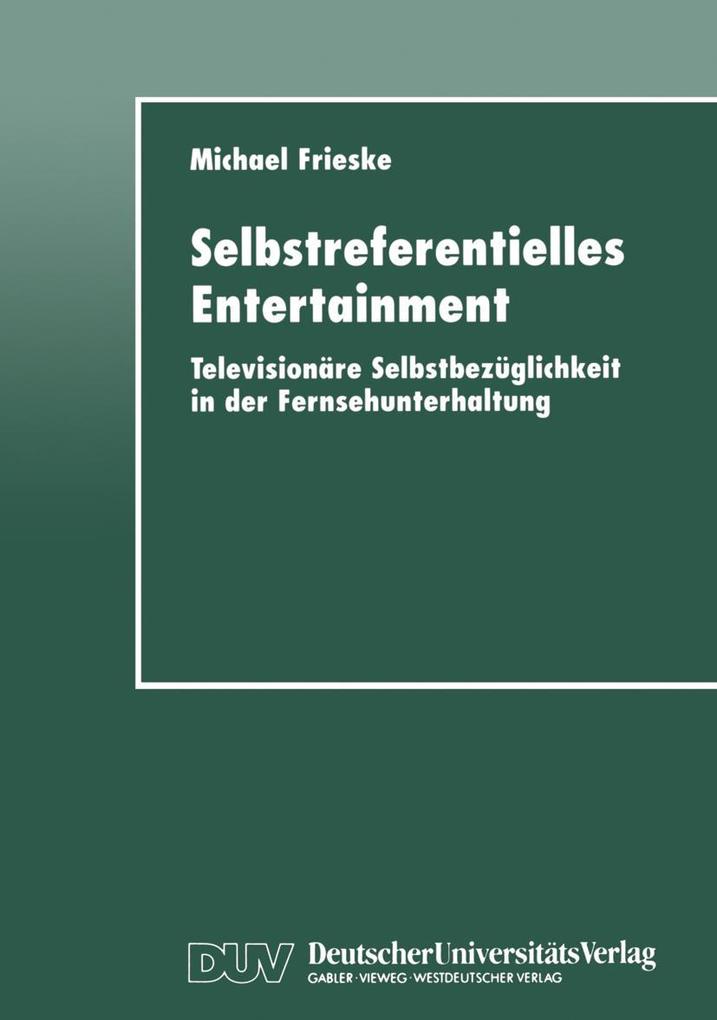Selbstreferentielles Entertainment