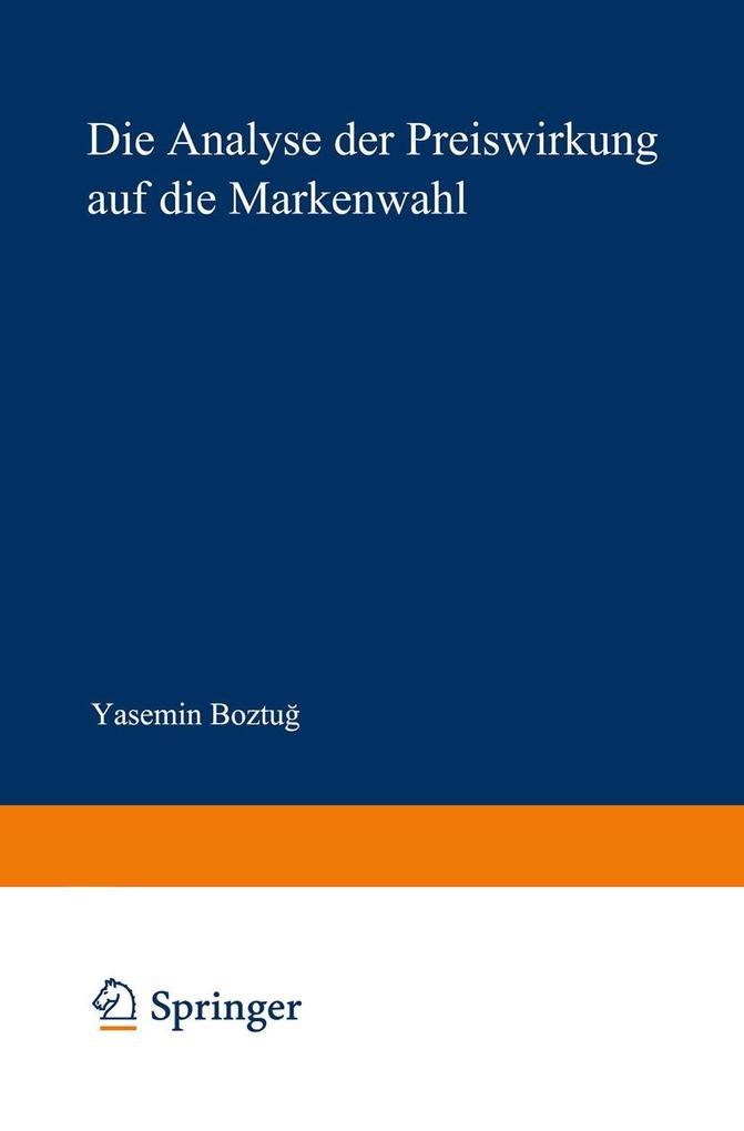 Die Analyse der Preiswirkung auf die Markenwahl