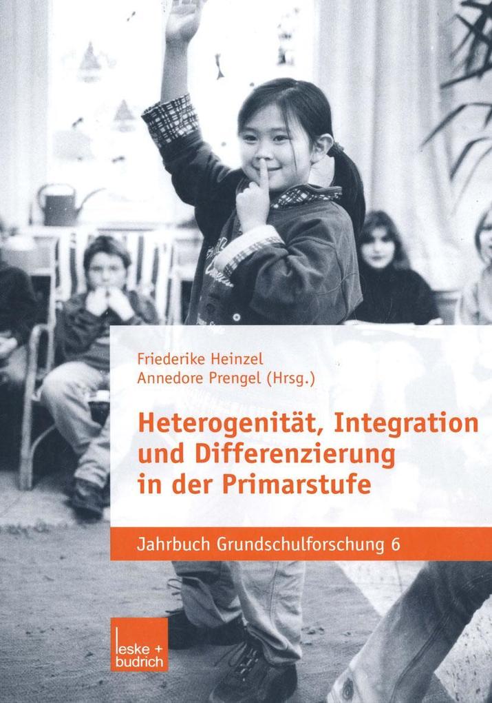 Heterogenität Integration und Differenzierung in der Primarstufe
