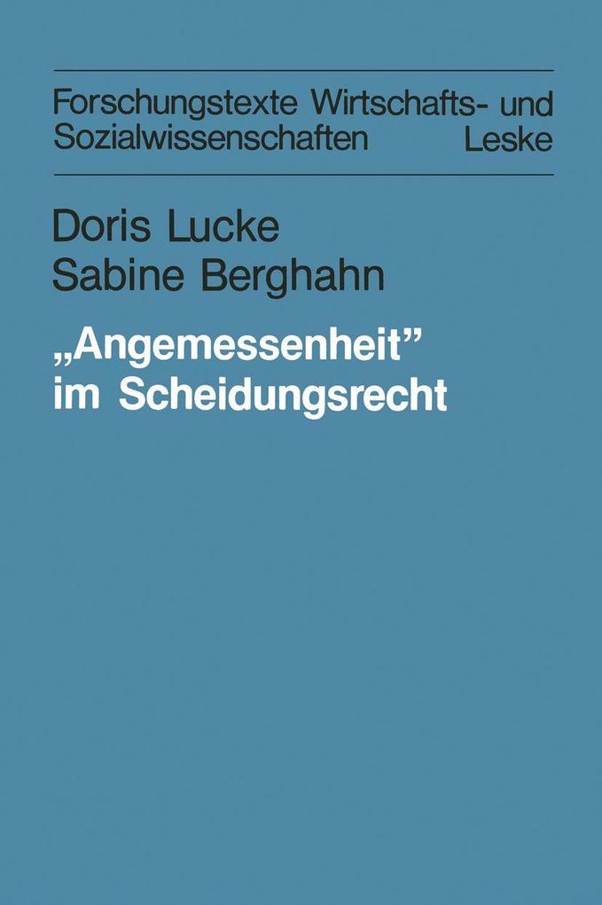 'Angemessenheit' im Scheidungsrecht