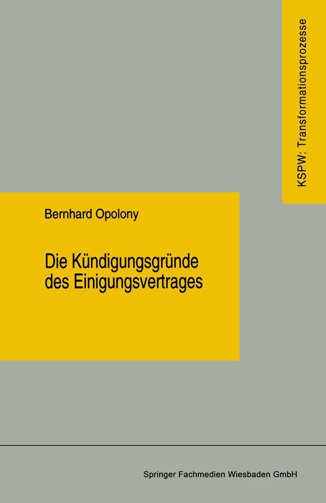 Die Kündigungsgründe des Einigungsvertrages