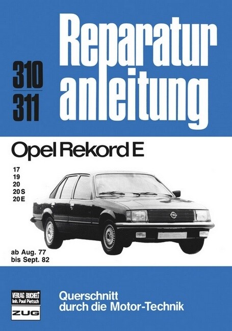 Opel Rekord E 17/19/20/20S/20E 08/77-09/82