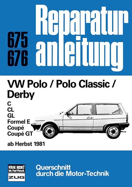 VW Polo / Polo Classic / Derby ab Herbst 1981