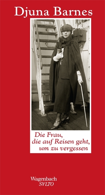 Die Frau die auf Reisen geht um zu vergessen