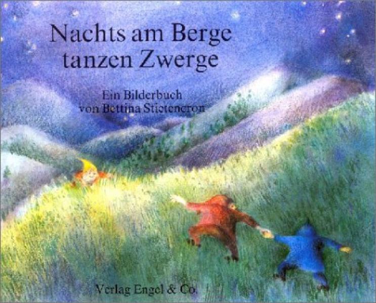 Image of Nachts am Berge tanzen Zwerge