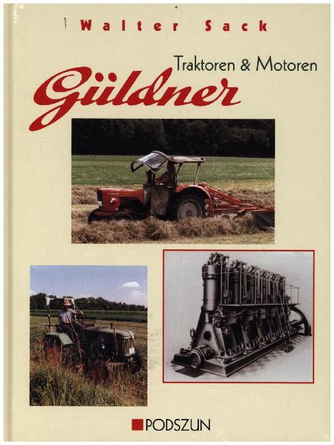 Güldner. Traktoren und Motoren