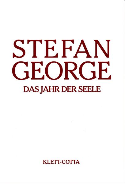 Sämtliche Werke in 18 Bänden Band 4. Das Jahr der Seele (Sämtliche Werke in achtzehn Bänden Bd. ?)