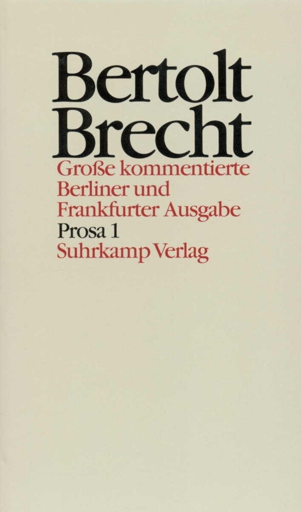 Prosa. Tl.1 - Bertolt Brecht