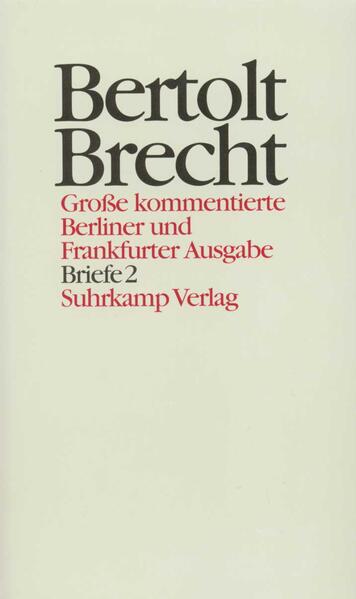Briefe. Tl.2 - Bertolt Brecht