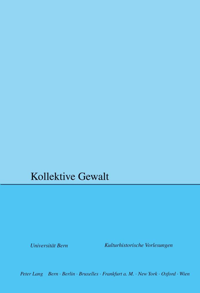 Kollektive Gewalt