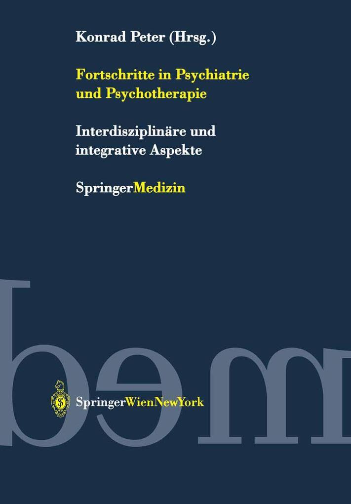 Fortschritte in Psychiatrie und Psychotherapie