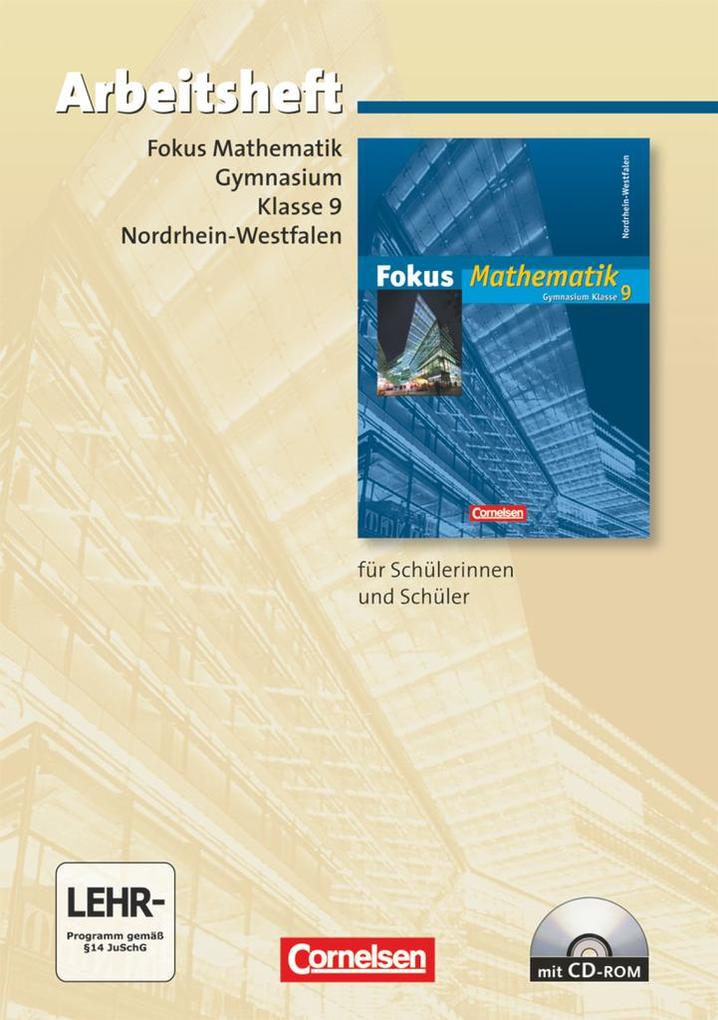 Fokus Mathematik 9. Schuljahr. Arbeitsheft. Neue Kernlehrpläne Gymnasium Nordrhein-Westfalen - Norbert Esper