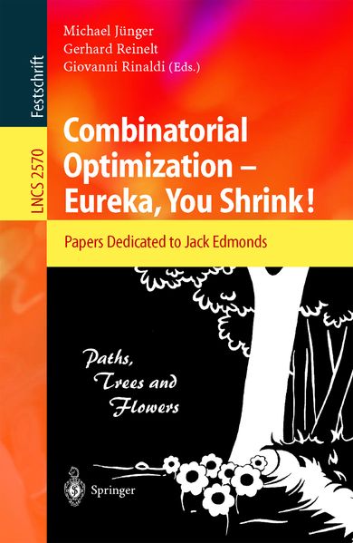 Combinatorial Optimization -- Eureka You Shrink!