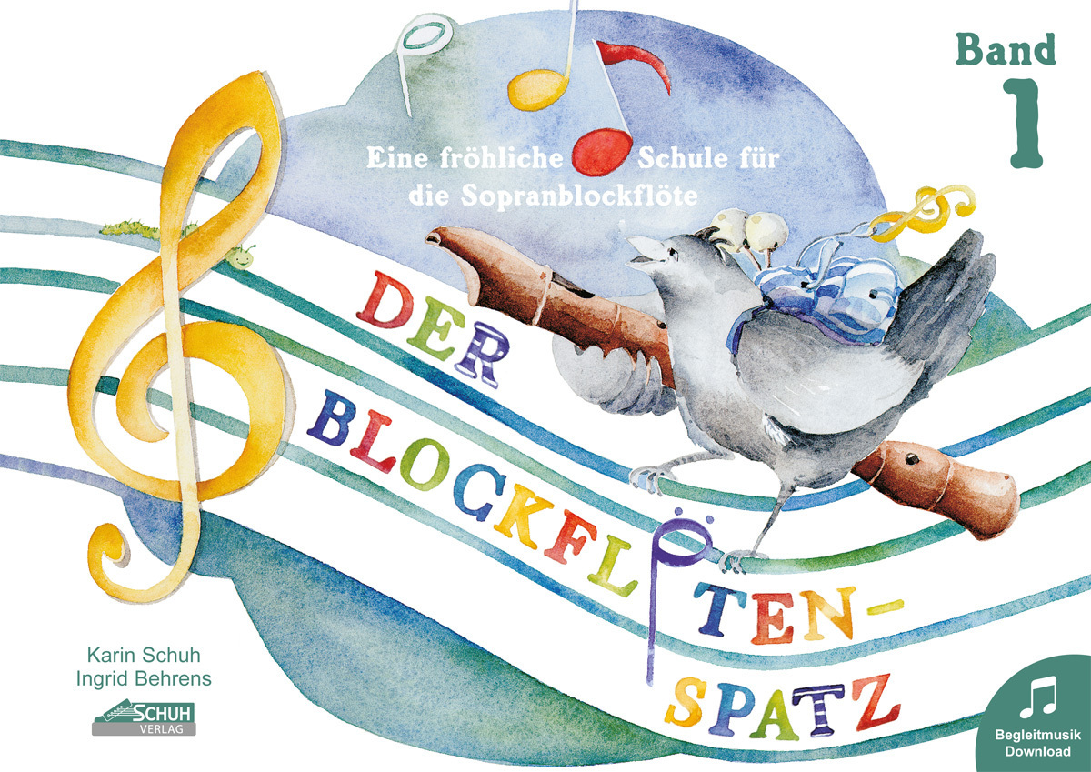 Der Blockflötenspatz (Mit Begleit-CD)
