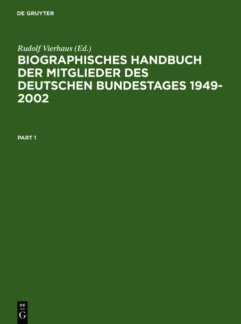 Biographisches Handbuch der Mitglieder des Deutschen Bundestages 1949-2002 - Rudolf Vierhaus/ Ludolf Herbst