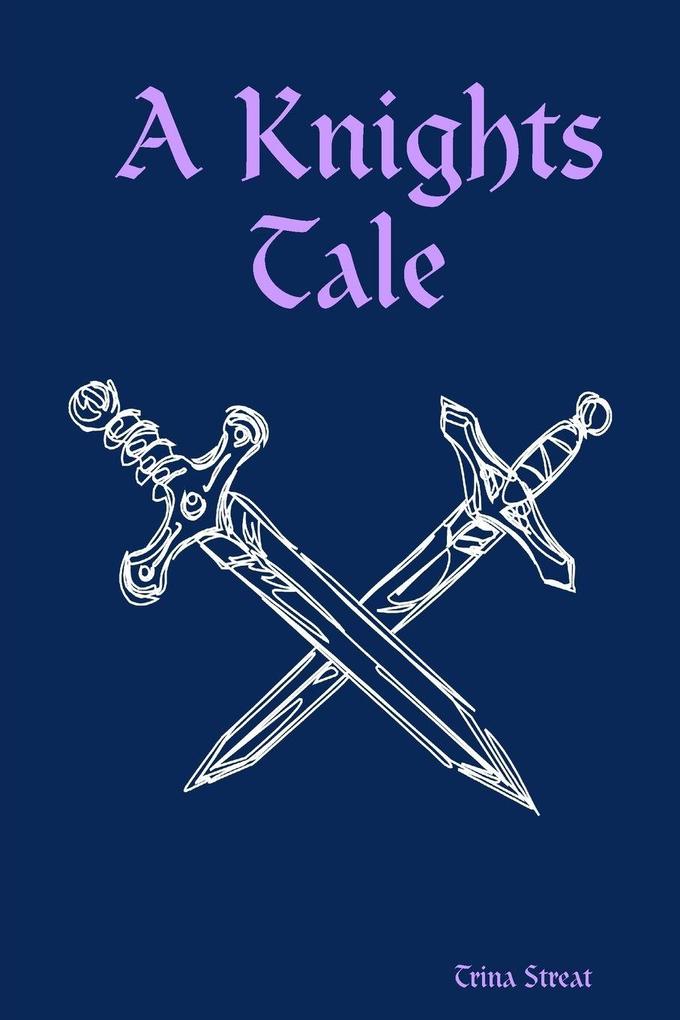 A Knights Tale