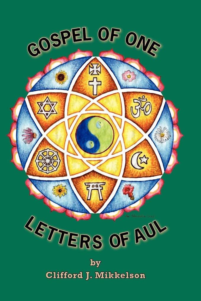 Gospel of One Letters of Aul