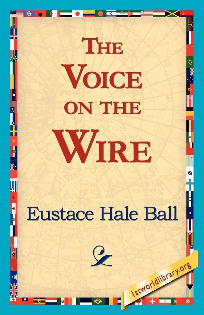 The Voice on the Wire