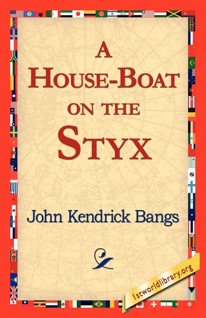 A House-Boat on the Styx