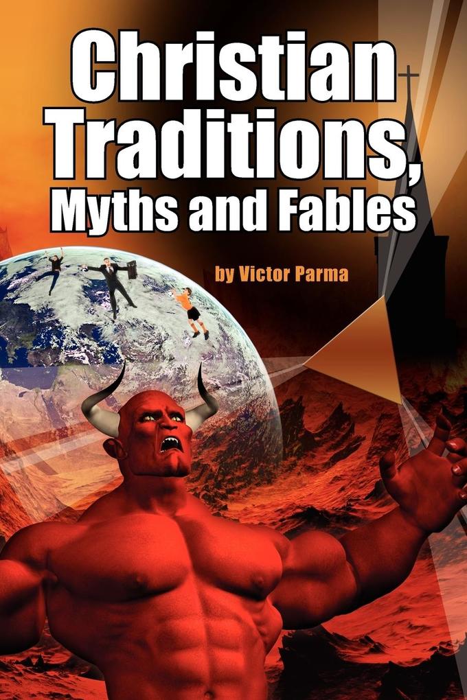 Christian Traditions Myths and Fables