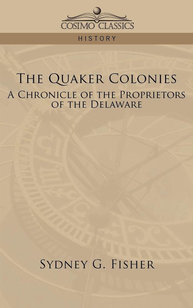 The Quaker Colonies