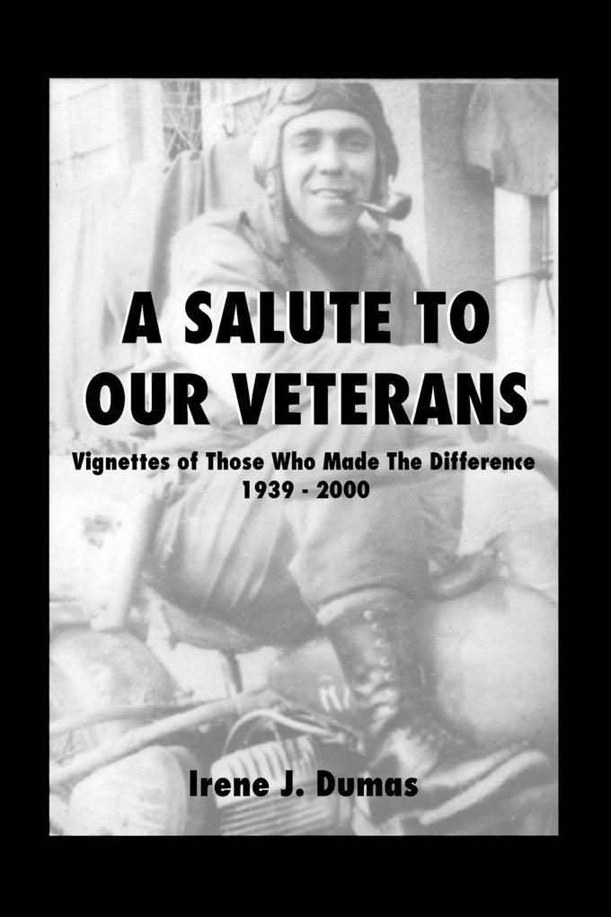 A Salute to Our Veterans