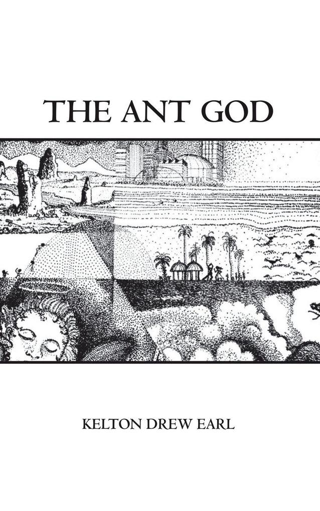 The Ant God