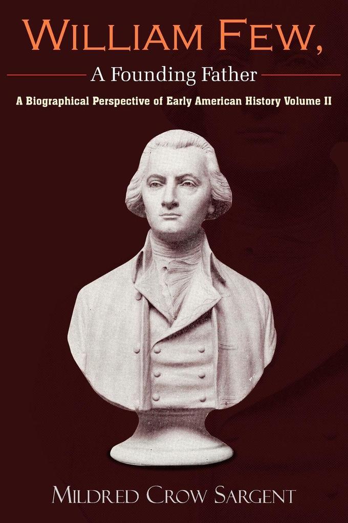 William Few a Founding Father