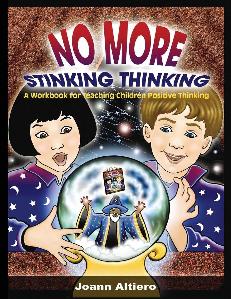 No More Stinking Thinking