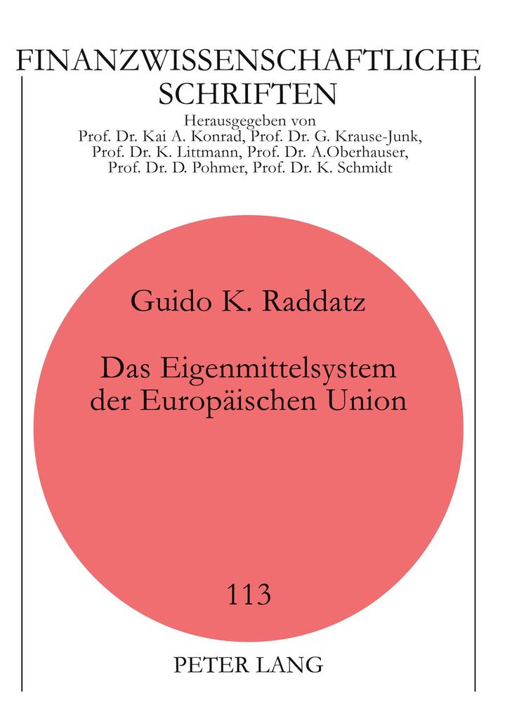 Das Eigenmittelsystem der Europäischen Union